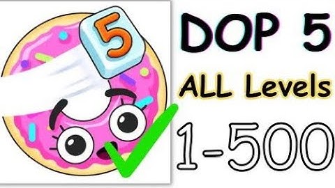 DOP 5 : Delete One Part Game - All Levels (1-500) Answers - DOP 5 All Levels 1-500 Solution