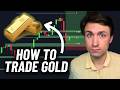 How to Trade Gold like a Pro in 2026!