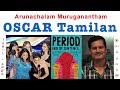 Oscar arunachalam muruganantham real story  pad man  tamil  period end of sentence  reuploadtp