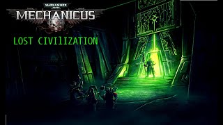 Mechanicus Soundtrack.  Lost Civilization - 1 hour.
