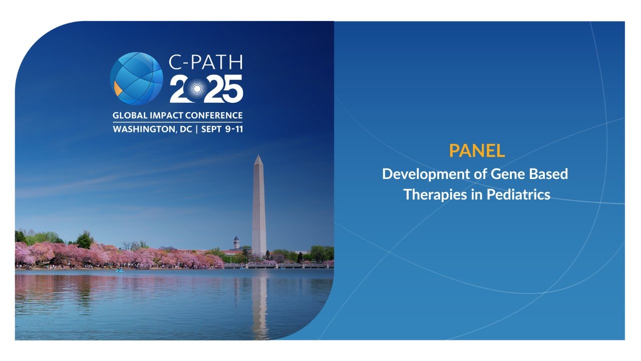 C-Path Global Impact 2025: Development of Gene-based Therapies in Pediatrics