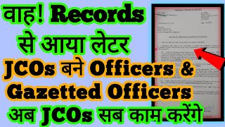 वाह! Records से आया लेटर, JCOs बने Officers | अब JCOs को अधिकारियों के काम करने पड़ेंगे #ssinews