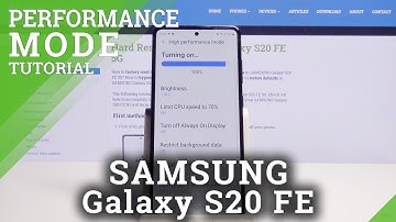 How to Activate High-Performance Mode on SAMSUNG Galaxy S20 FE 5G – Maximize Display