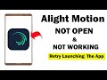 ✅Fix Android Alight Motion App Not Working and Not Open Problem ✅