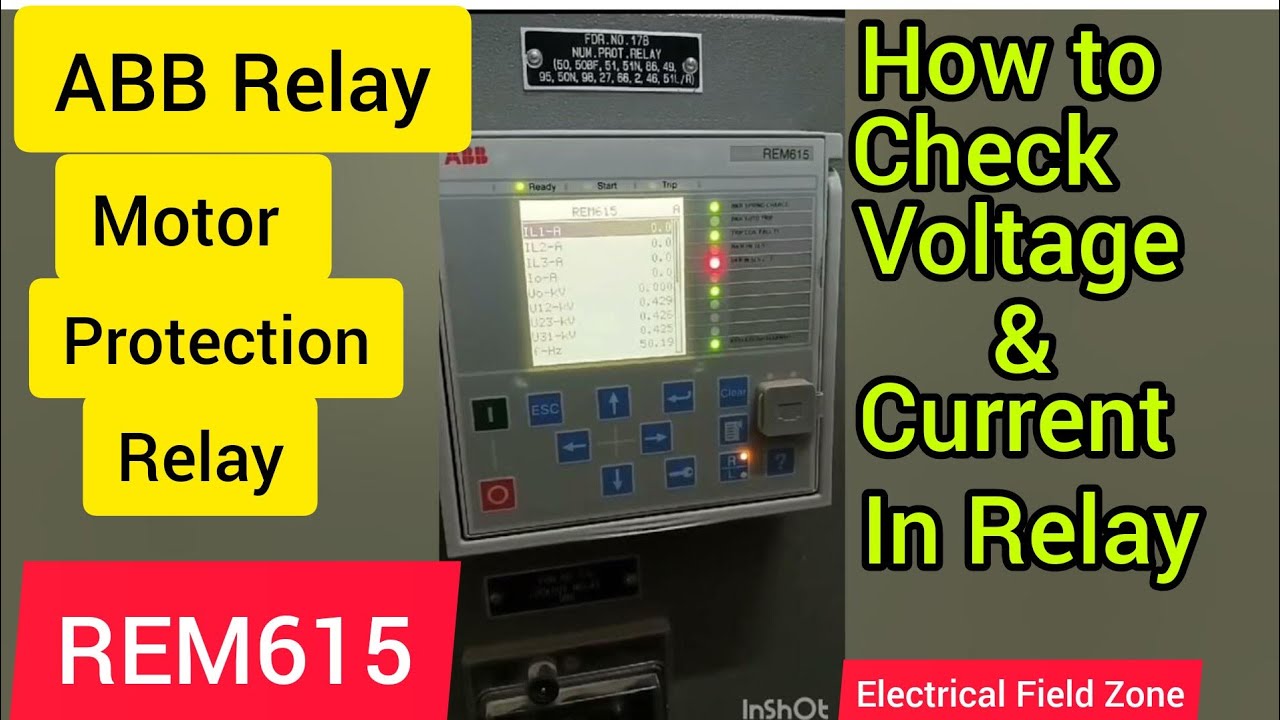 ABB Relay How to check voltage and current in realy ABB Relay