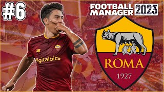 Lazio/Juventus/Leverkusen Triple! | FM23 AS Roma | Episode 6 | Football Manager 2023