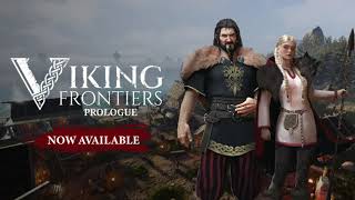 Viking Frontiers: Prologue | Release Trailer - YouTube