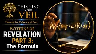 PATTERNS OF REVELATION PART 3: THE FORMULA