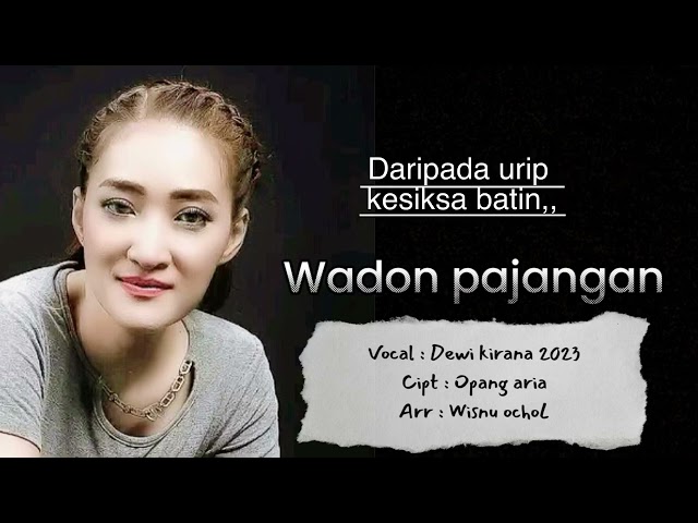 Wadon pajangan dewi kirana 2023 class=