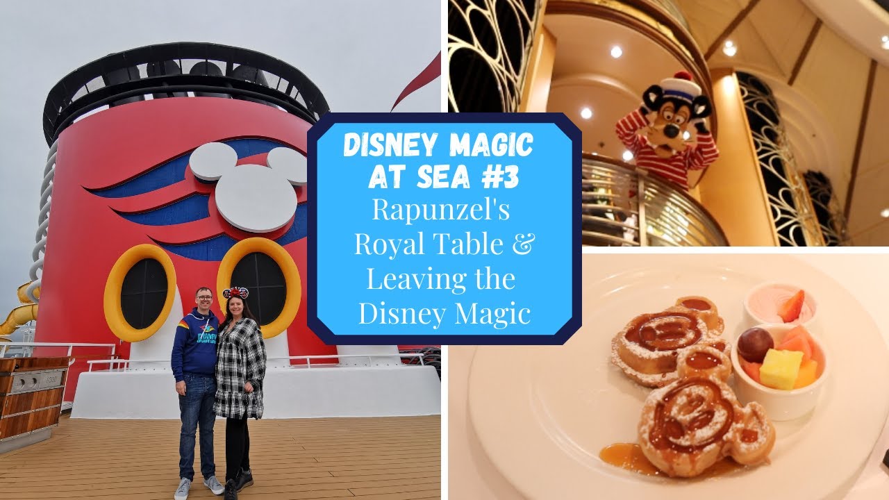 Disney Magic At Sea | Eating at Rapunzel's Royal Table & Leaving The Disney Magic | KrispySmore 2021