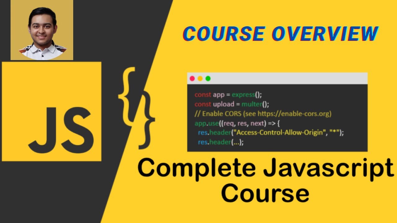 Complete JavaScript Course | Course overview | Zero to Advanced ! - YouTube
