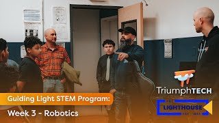 Guiding Light STEM Program: Week 3