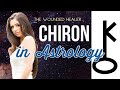 Chiron in Astrology - Healing your deepest wound (all 12 houses)