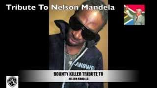 BOUNTY KILLER - TRIBUTE TO NELSON MANDELA