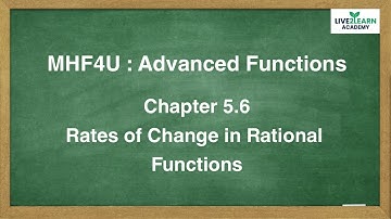 5.6 Rates of Change in Rational Functions - Grade 12 Advanced Functions [NELSON TEXTBOOK]