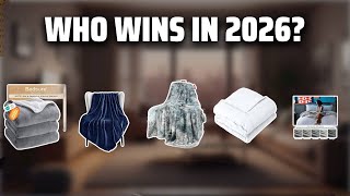 The Top 5 Best Large Blankets in 2026 - Must Watch Before Buying!