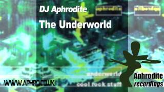 Dj Aphrodite  Underworld