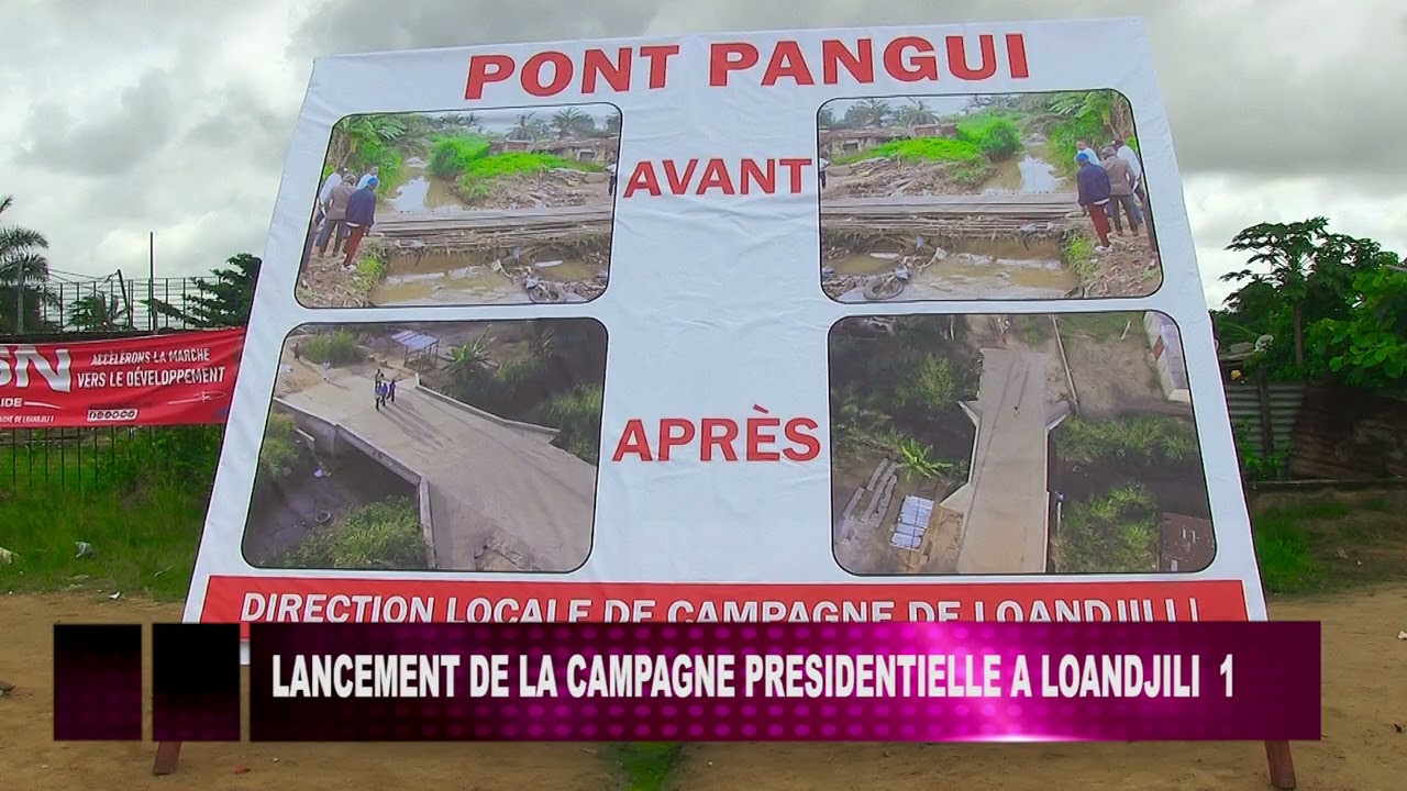LANCEMENT DE LA CAMPAGNE PRESIDENTIELLE A LOANDJILI 1