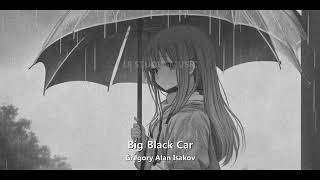 Gregory Alan Isakov - Big Black Car (slowed + reverb)