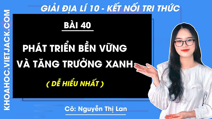 Bài 40 thực hành đánh giá tiềm năng của năm 2024