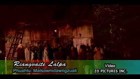 "Riangvaite Lalpa pian ni"  Bawngkawn Pastor Bial Zaipawl