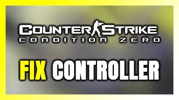 How to FIX Counter-Strike: Condition Zero Controller/Gamepad Not Working on PC