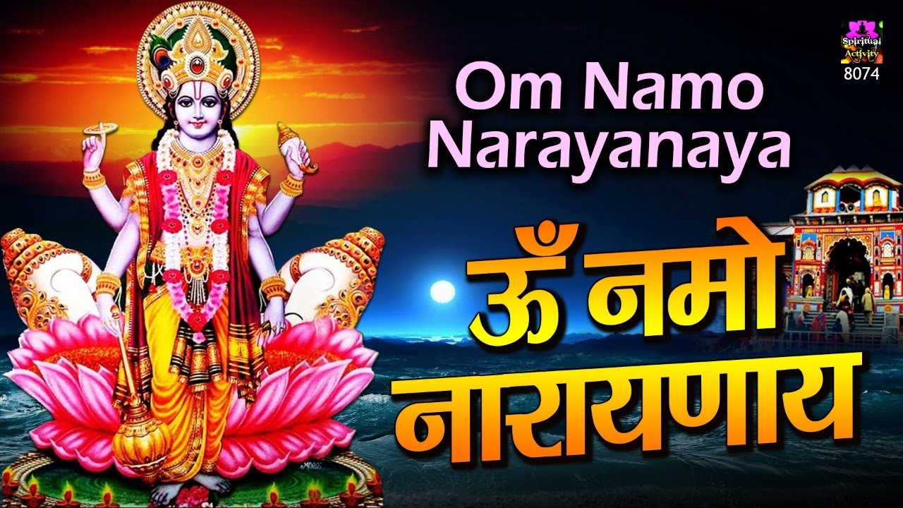 Om Namo Narayanaya Chanting Chanting For Peace Of Mind Best Mantra om-namo-narayanaya-chanting-chanting-for-peace-of-mind-best-mantra