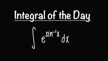 Integral of the Day 11.4.24 | ∫e^(arcsinx)dx | Step by step solution! | Math with Professor V