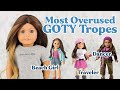 Overused tropes in american girls girl of the year line