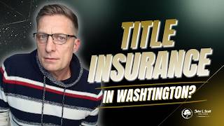 What Is Title Insurance in Washington? Owner vs Lender Policy Explained
