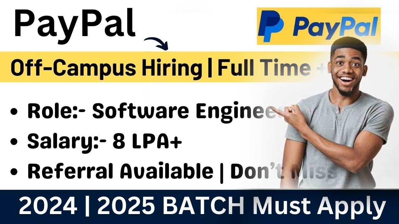 Paypal Off-Campus Hiring | Software Engineer Hiring | Apply through ...