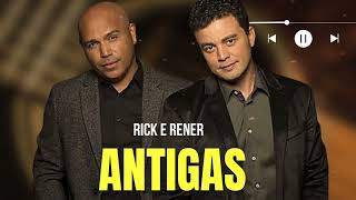 Rick E Renner Completo  As Melhores Antigas  Sertanejo Raiz Apaixonado