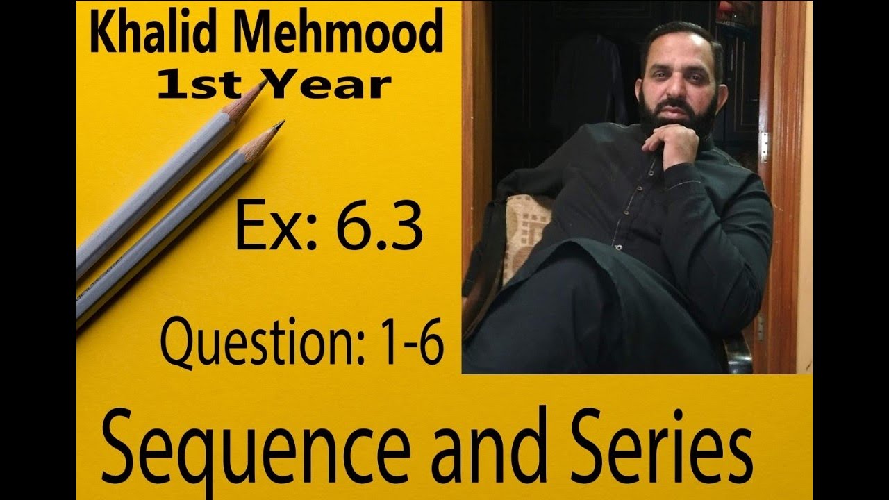 Sequence and Series | arithmetic mean | calculus | math |KHALID MEHMOOD