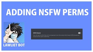 DISCORD How to turn on NSFW Feature in a CHANNEL