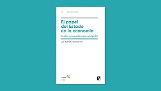 Libro &quot;El papel del Estado en la economía.&quot; de Luis Buendía García