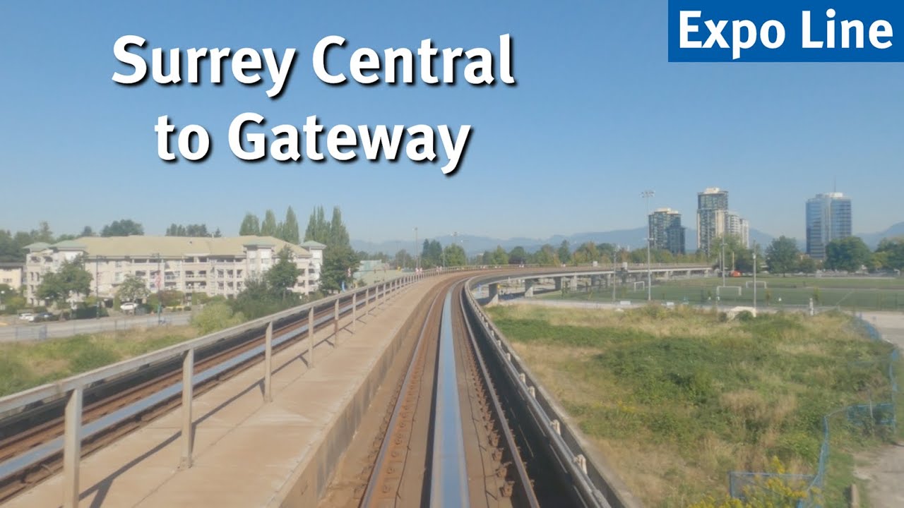 Vancouver SkyTrain - Surrey Central to Gateway [Expo Line] | Station-to-Station Ride