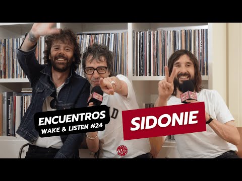 SIDONIE | Encuentros Wake & Listen #24: Entrevista completa
