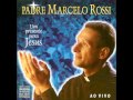 Padre Marcelo Rossi   -  Pai Nosso