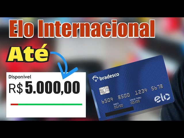 Cartão de Crédito Bradesco Elo Internacional - Solicitar/Fazer