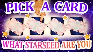 PICK A CARD What STARSEED are YOU ✨💫