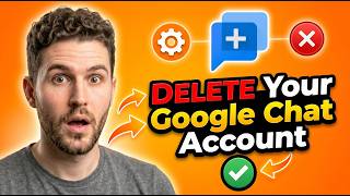 How to Delete Your Google Chat Account (2026 Guide)