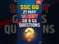SSC GD 21 May 1st shift में आ रखे gk & gs questions 🔥 #ssc #sscgd #sscgd2026