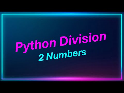 write a python program for the division of two numbers