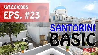 Basic Mode Santorini by GAZZjeans