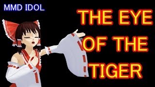 Mmd - Mmd Idol - The Eye Of The Tiger