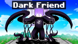 Becoming DARK Friend in Minecraft!