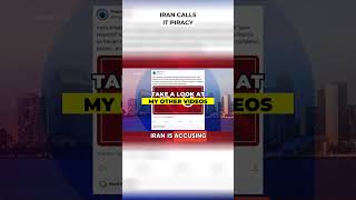 Iran Calls It Piracy