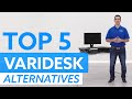 Top 5 VARIDESK Pro Plus Alternatives and Competitors