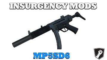 Insurgency Mods : MP5SD6