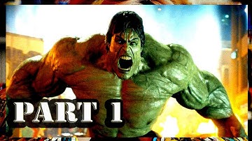 PART 1 THE INCREDIBLE HULK 2008 University Battle HD Hulk Smash